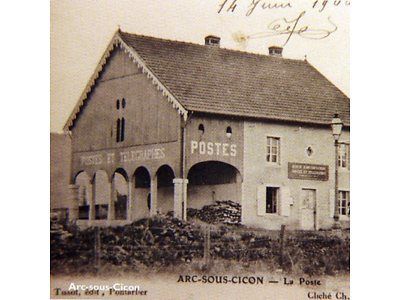 Arc-sous-Cicon, Doubs, Atlas des paysages du Doubs, 2001 CAUE25 : le bureau des Postes et T&eacute;l&eacute;graphes, carte postale ancienne - ARC-SOUS-CICON (25520)